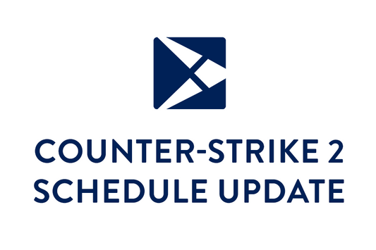 Counter-Strike 2 Schedule Update